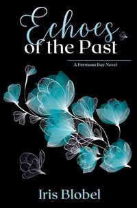 Cover image for Echoes of the Past