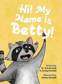 Cover image for Hi! My Name is Betty!