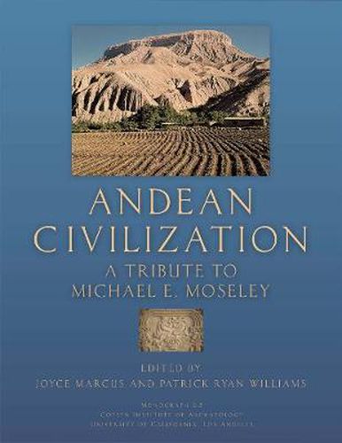 Cover image for Andean Civilization: A Tribute to Michael E. Moseley