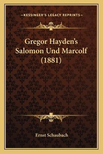 Cover image for Gregor Hayden's Salomon Und Marcolf (1881)