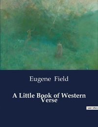 Cover image for A Little Book of Western Verse
