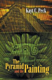 Cover image for The Pyramid and the Painting