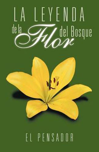 Cover image for La Leyenda de La Flor del Bosque