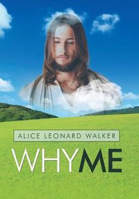 Cover image for Why Me