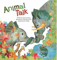 Cover image for Animal Talk: Animal Communication