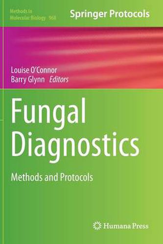 Cover image for Fungal Diagnostics: Methods and Protocols