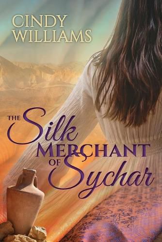 Cover image for The Silk Merchant of Sychar