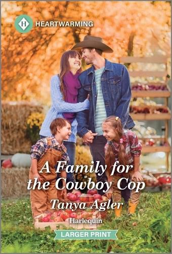 Cover image for A Family for the Cowboy Cop