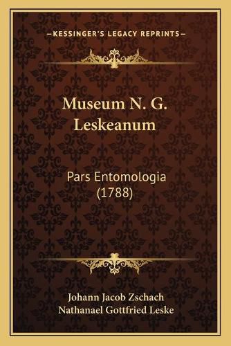 Cover image for Museum N. G. Leskeanum: Pars Entomologia (1788)