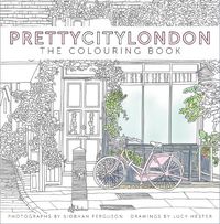 Cover image for prettycitylondon: The Colouring Book