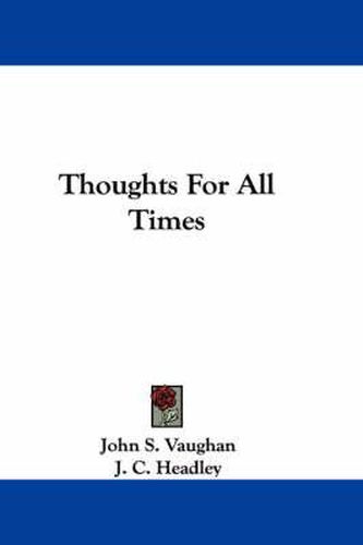 Cover image for Thoughts for All Times