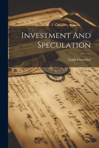 Cover image for Investment And Speculation