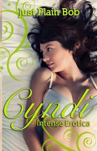 Cyndi: Intense Erotica