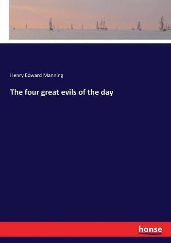 The four great evils of the day