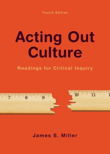 Cover image for Acting Out Culture: Readings for Critical Inquiry