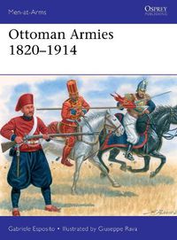 Cover image for Ottoman Armies 1820-1914