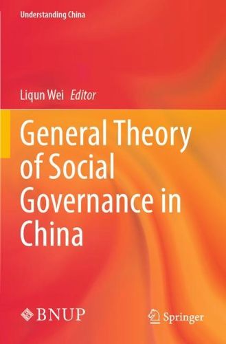 Cover image for General Theory of Social Governance in China