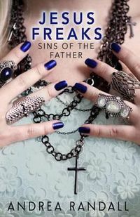 Cover image for Jesus Freaks: Sins of the Father