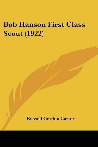 Bob Hanson First Class Scout (1922)