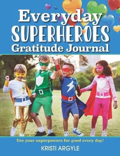 Cover image for Everyday Superheroes: Journal