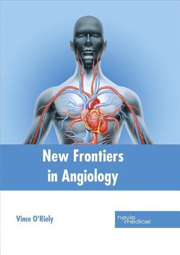 Cover image for New Frontiers in Angiology