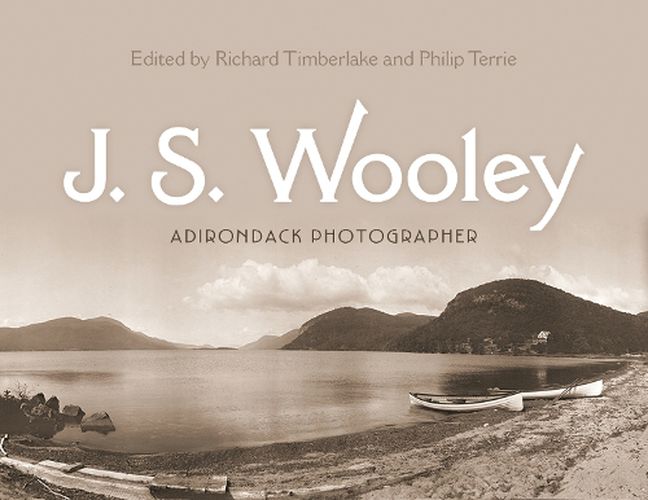 Cover image for J. S. Wooley: Adirondack Photographer