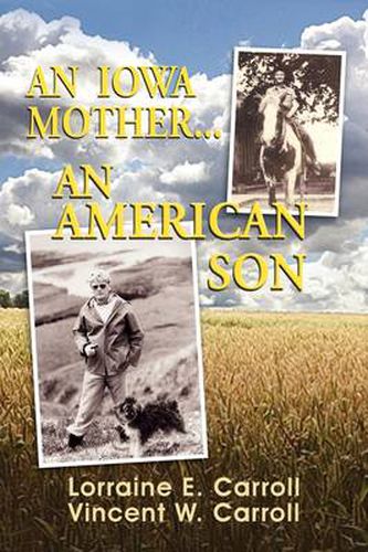 Cover image for An Iowa Mother...an American Son