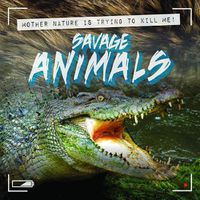 Cover image for Savage Animals