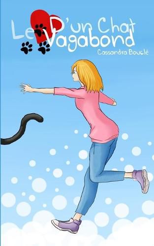 Cover image for Le coeur d'un chat vagabond