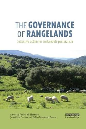 Cover image for The Governance of Rangelands: Collective Action for Sustainable Pastoralism