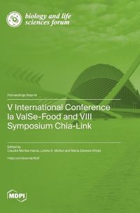 Cover image for V International Conference la ValSe-Food and VIII Symposium Chia-Link