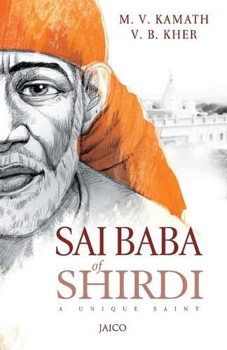 Cover image for Sai Baba of Shirdi: A Unique Saint