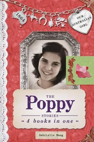 Cover image for Our Australian Girl: The Poppy Stories