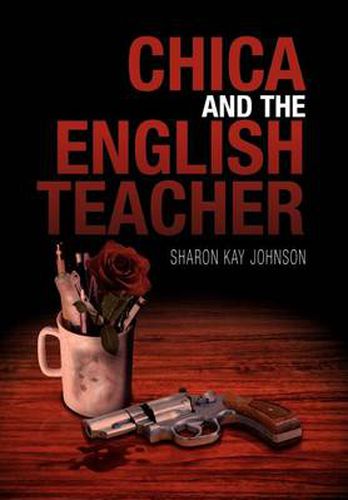 Cover image for Chica and the English Teacher