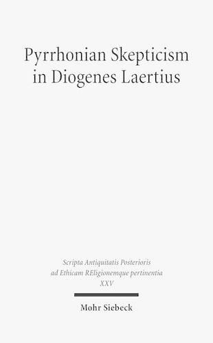 Cover image for Pyrrhonian Skepticism in Diogenes Laertius