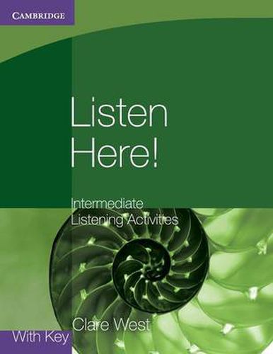 Cover image for Listen Here! Intermediate Listening Activities with Key