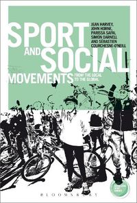 Cover image for Sport and Social Movements: From the Local to the Global