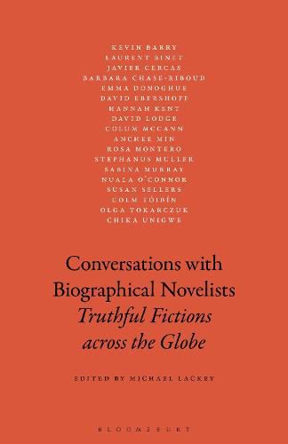 Cover image for Conversations with Biographical Novelists: Truthful Fictions across the Globe