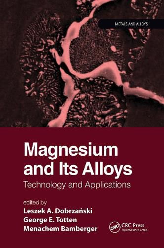 Cover image for Magnesium and Its Alloys: Technology and Applications