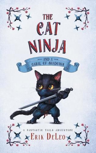 Cover image for The Cat Ninja: and a Cabal of Shadows