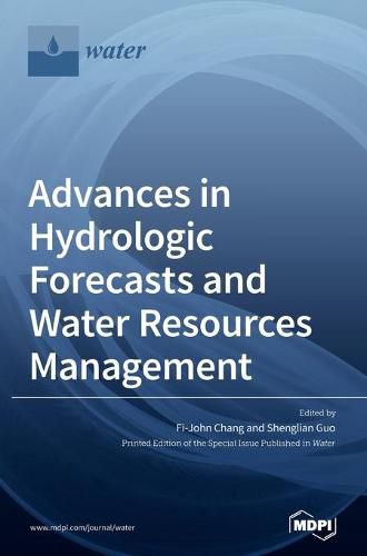 Cover image for Advances in Hydrologic Forecasts and Water Resources Management