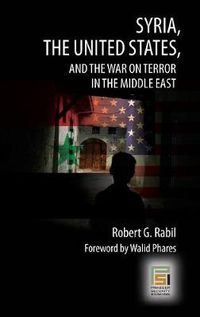 Cover image for Syria, the United States, and the War on Terror in the Middle East