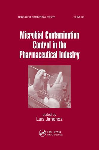 Cover image for Microbial Contamination Control in the Pharmaceutical Industry