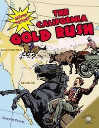 Cover image for The California Gold Rush