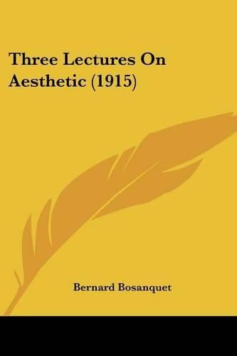 Three Lectures on Aesthetic (1915)