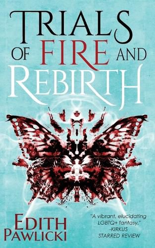 Cover image for Trials of Fire and Rebirth