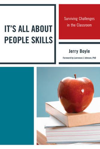 Cover image for It's All About People Skills: Surviving Challenges in the Classroom