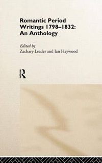 Cover image for Romantic Period Writings 1798-1832: An Anthology