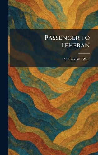 Cover image for Passenger to Teheran