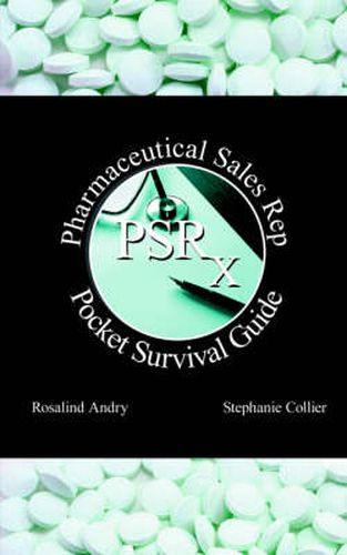 Cover image for Pharmaceutical Sales Rep Pocket Survival Guide